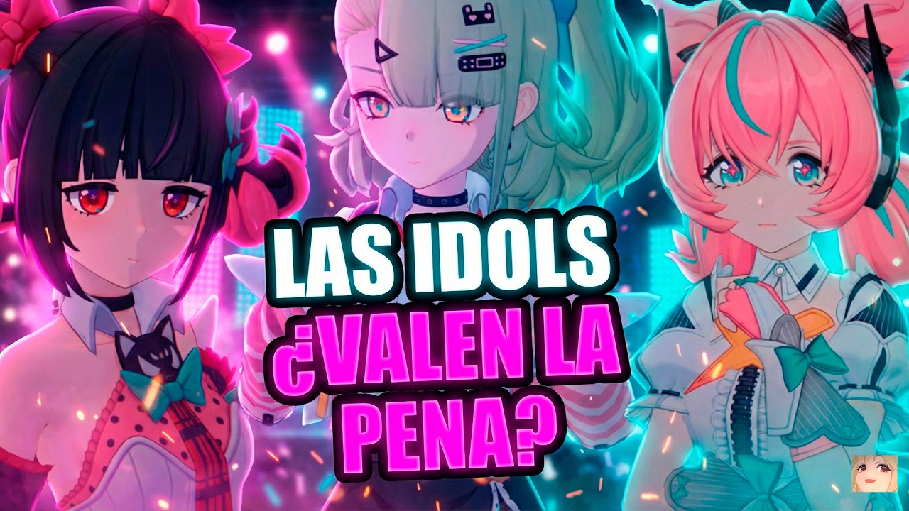 LAS IDOLS VALEN LA PENA EN TU CUENTA ¿SON MUST PULL O SON SKIP?