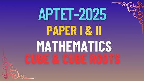 APTET I MATHS I Cube Roots I Preparation 2025 | Easy Tricks & Concept Explanation