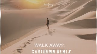 Asher Postman - Walk Away (Shutdown Remix)