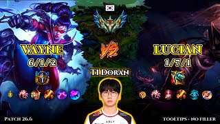 T1 Doran | Vayne TOP vs Lucian | Patch 26.6 | 2026-03-25 | KR CHALLENGER