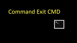 Command Exit Command Prompt