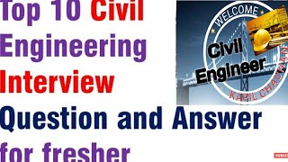 Top 10 Civil engineering Interview Questions with Answers | interview Questions | L&T, JAYPEE, TATA|