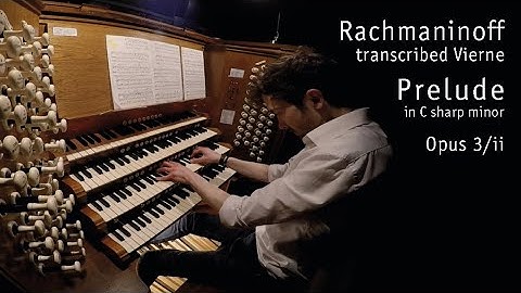 Rachmaninoff/Vierne: Prelude in C sharp minor | John Challenger