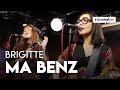 Brigitte - Ma Benz ( reprise de NTM) - Le Live