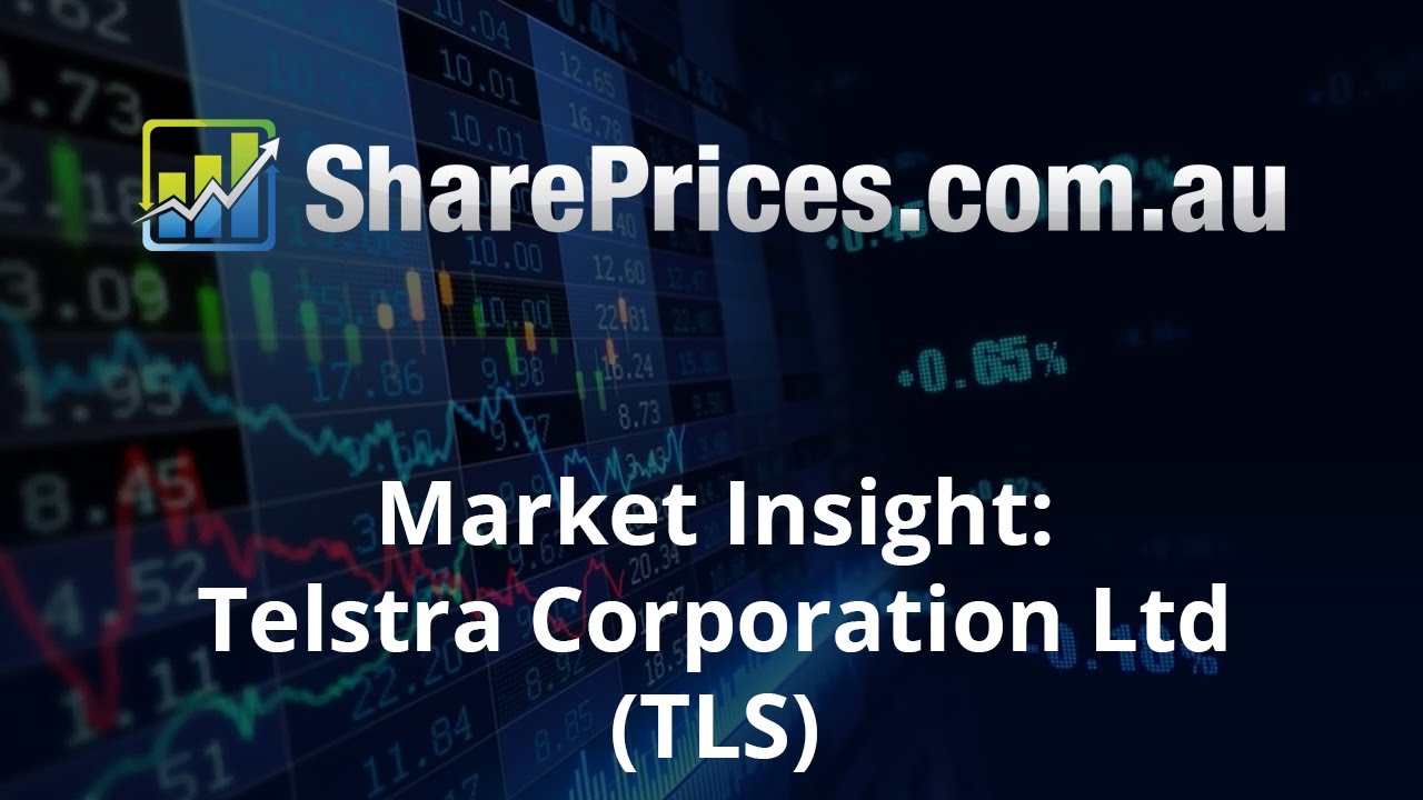 Share Prices Market Insight Telstra Corporation Ltd TLS 25 10 16 Share Prices Market Insight Telstra Corporation Ltd TLS 25 10 16