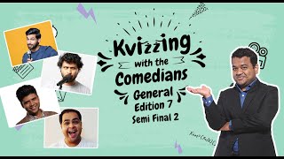 KVizzing With The Comedians 7th edition  SF2 ft. Kanan, Neville, Rahul & Saurav