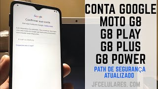 Remover conta do Google Moto G8 Play, G8 Plus e G8 Power SEM PC