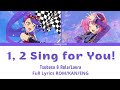 1, 2, Sing for You! | Tsubasa &amp; Rola/Laura | Aikatsu Stars Full Lyrics ROM/KAN/ENG