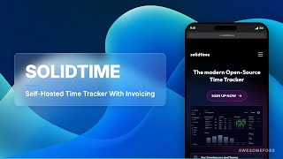 Solidtime: The Open-Source Toggl Alternative For Freelancers Who Own Their Data