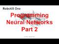 AI (Part 4) - Programming Neural Networks 2