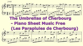 The Umbrellas of Cherbourg - Piano Sheet Music Free (Les Parapluies de Cherbourg)