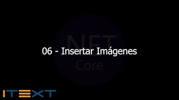 06 - Insertar y Manipular Imágenes  [iTextSharp PDF .NetCore MVC]