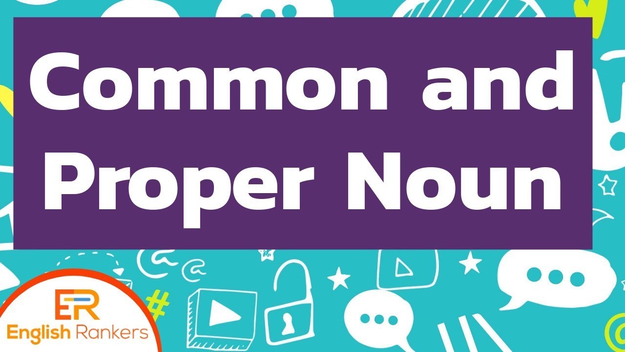 Common Noun And Proper Noun - YouTube