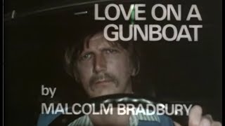 Love on a Gunboat (1977) by Malcolm Bradbury & Robert Knights