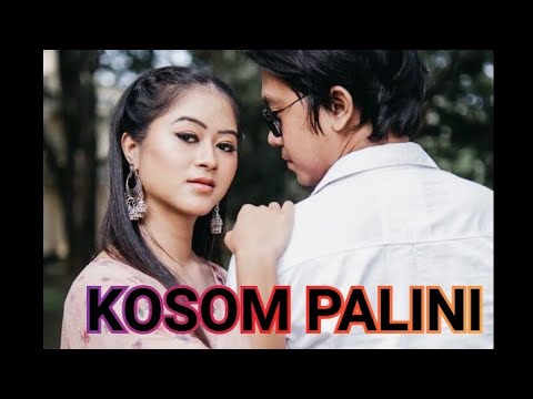 KOSOM  PALINI RIGUNAI SONG OFFICIAL MUSIC VIDEO||HIRESH &MANORAMA