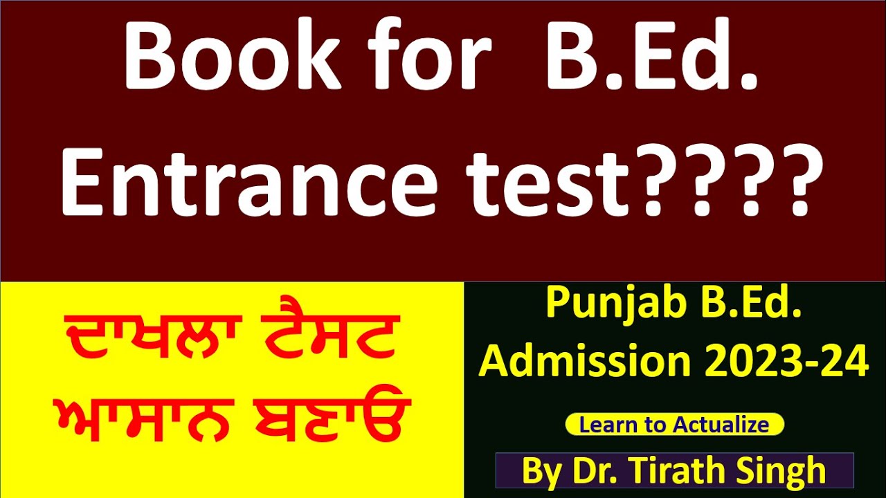 Book for B.Ed. Entrance test???? Punjab B.Ed. Admission 202324 l Dr