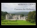 Capture de la vidéo Arnold Cooke: Concerto For Orchestra [Thomson-Bbc Po] Premiere