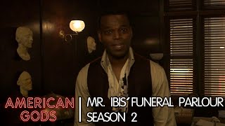 BTS: Mr. Ibis’ Funeral Parlour | American Gods - Season Two