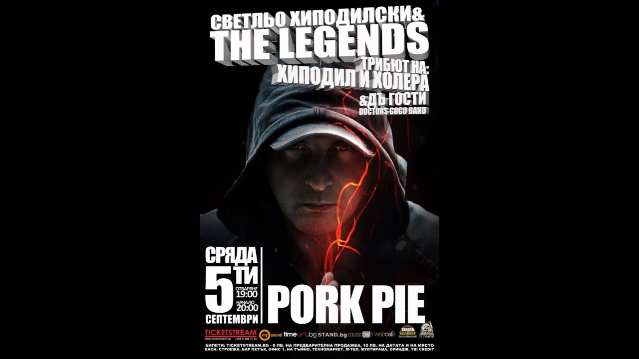 SVETLIO & THE LEGENDS - Tribute: Hipodil & Holera - 5 September 2012 - Pork Pie - Coming Soon! september zodiac sign