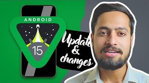 Android 15 Features & Changes | Android 15 Beta 2 update