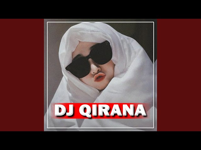 DJ QIRANA INST JJ VOL 51 class=