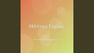 Download Lagu Akhirnya Engkau MP3