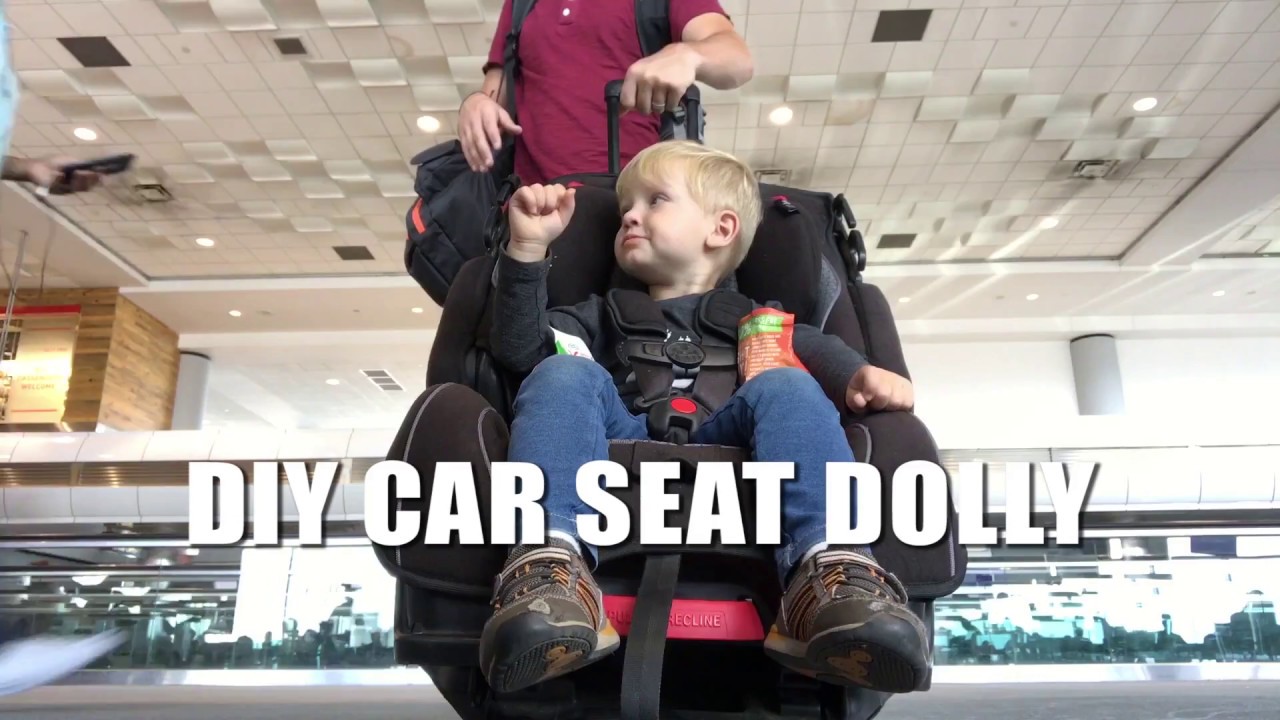 DIY Car Seat Dolly How To 