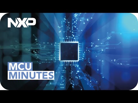 MCU Minutes | MCUXpresso Software and Tools Overview