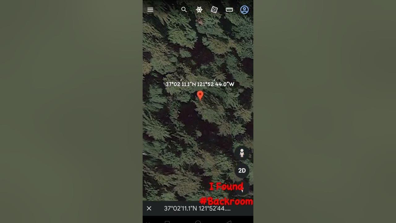 I Found Backroom In Google Earth Coordinate37 02'11.1" n 121 52'44.0