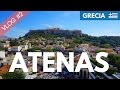 ATENAS Free Tour, Acropolis, Partenon y Agora - VLOG #2 - GRECIA