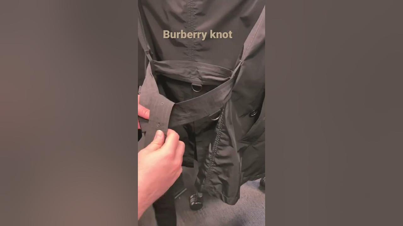 Burberry knot for Trench coat belt - YouTube