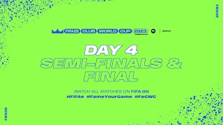 FIFAe Club World Cup 2023β’ - Semi-Finals & FINAL