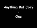 Anything But Joey - One