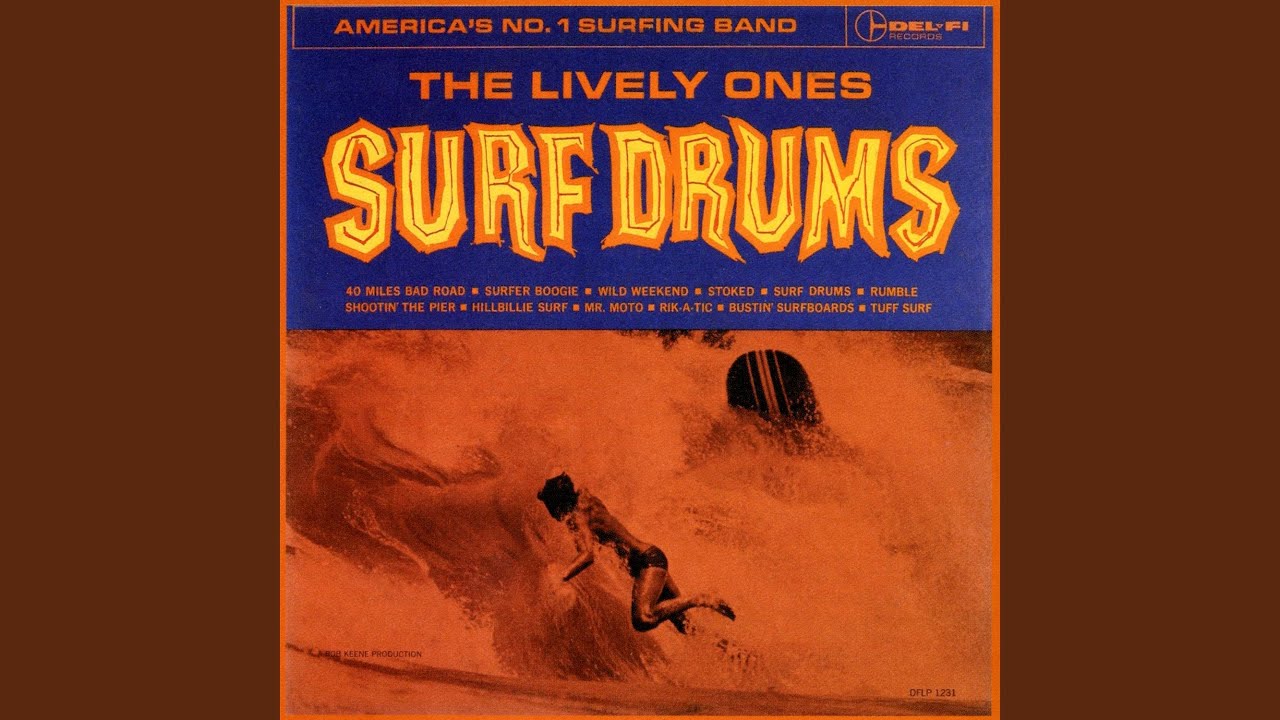 40 miles. The Lively ones. Surf Rider! - The Lively ones (1963). Surf Band. The Lively ones - hang Five!!! The best of the Lively ones [1995.