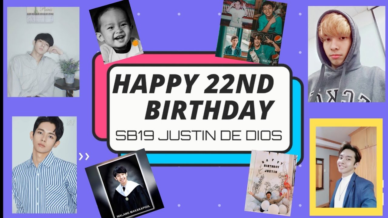 #JAHppyBirthday - SB19 JUSTIN 22nd Birthday | Fanmade Justin's Birthday ...