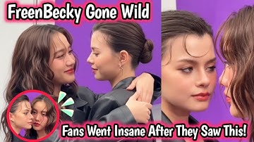 FREENBECKY| Gone Wild .. Fans Went Crazy After They Saw This Video Of Freen and Becky