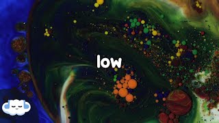 SZA - Low (Clean - Lyrics) | got another side of me i like to get it poppin Resimi