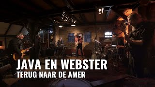 Java en Webster, terug naar de Amer | Live bij Djammen