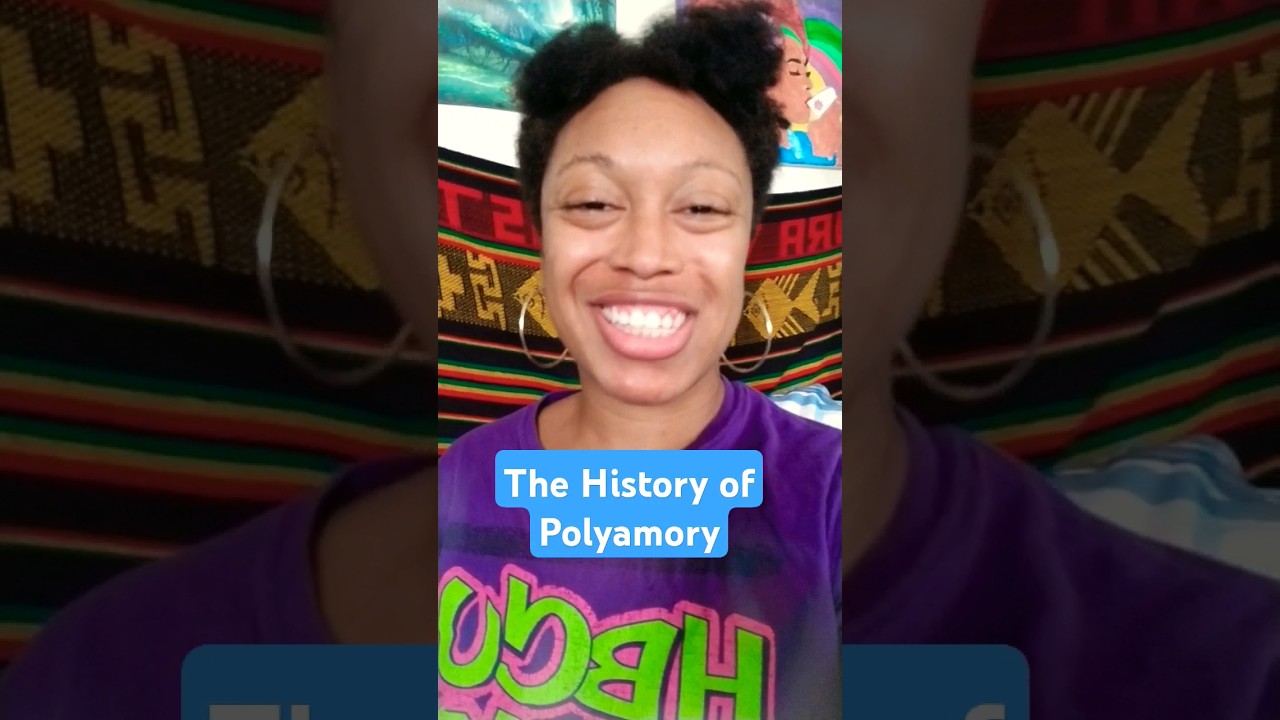 The History of Polyamory 