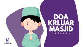 HAFALAN, Doa Keluar Masjid Dibaca 20 Kali