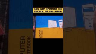 NIOS Class 12th Data Entry Operations-336 Practical file Odia Medium#niosodia#niospracticalfile