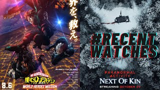 #RECENTWATCHES: My Hero Academia: World Heroes Mission, Paranormal Activity: Next of Kin