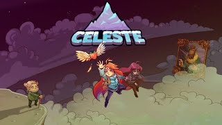 Celeste Chapter 7 B-Side!