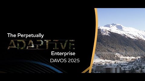 The Perpetually Adaptive Enterprise - TCS at Davos