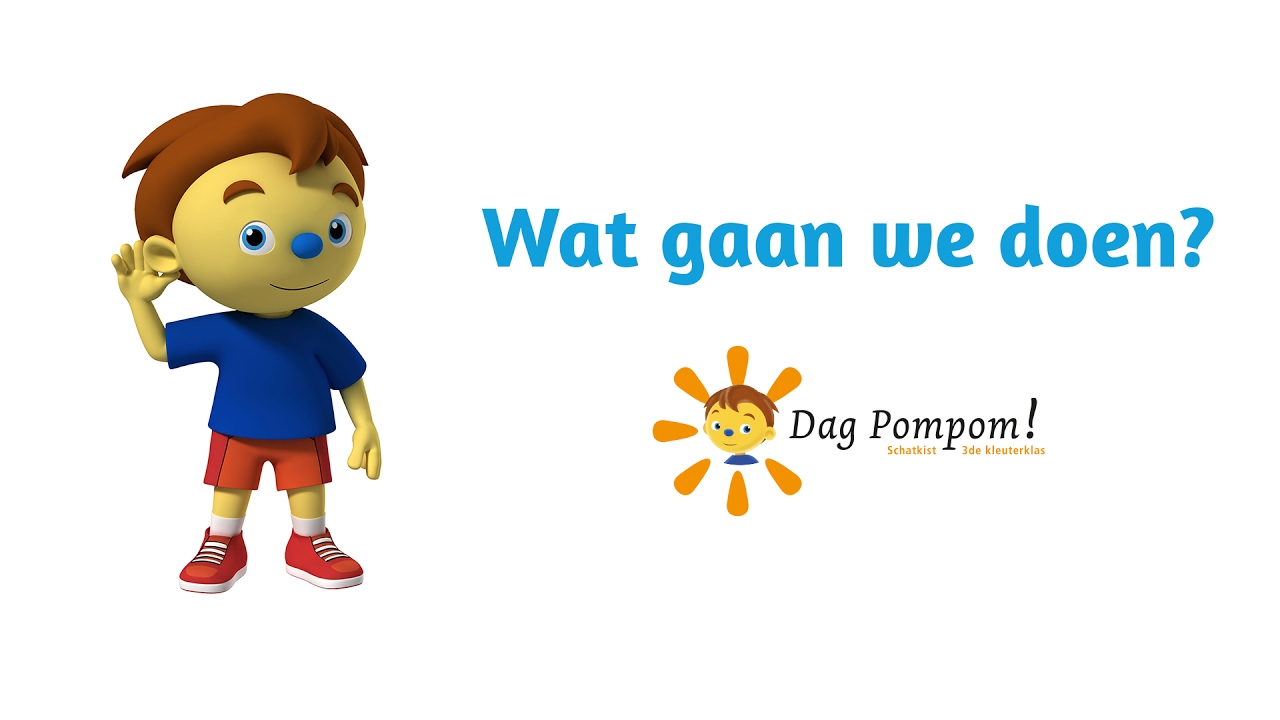 Wat gaan we doen? - Dag Pompom! - Uitgeverij Zwijsen België - YouTube
