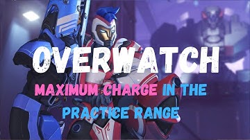 HOW TO GET MAXIMUM CHARGE WITH ZARYA IN THE PRACTICE RANGE
