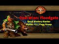 Operation: Floodgate +12  | Beast Mastery Hunter | The War Within Season 2 | Mythic plus