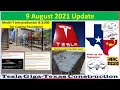 Tesla Gigafactory Texas 9 August 2021 Cyber Truck & Model Y Factory Construction Update (07:30AM)