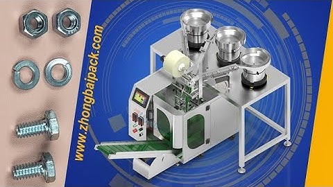 Bolt Packing Machine, Nut Packing Machine, Spring Washer Packing Machine