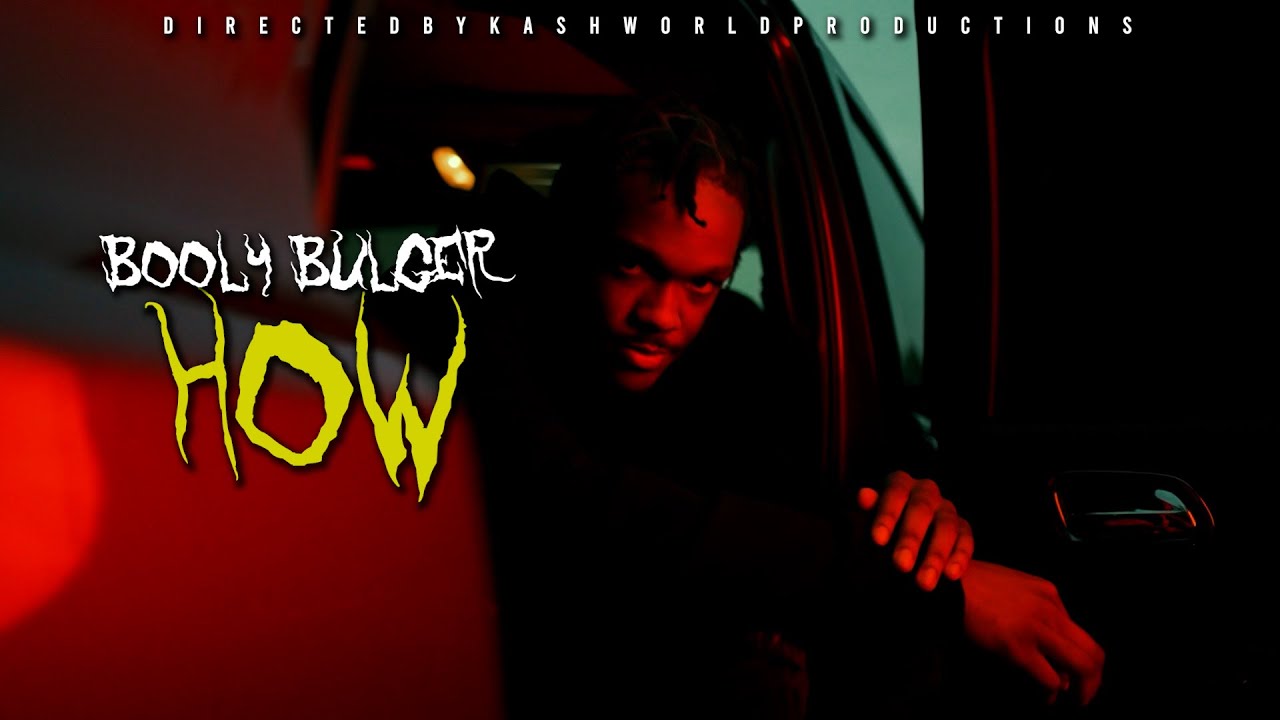 Obejrzyj Booly Bulger - How (Official Music Video) w YouTube Obejrzyj Booly Bulger - How (Official Music Video) w YouTube